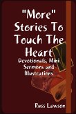 &quote;More&quote; Stories To Touch The Heart