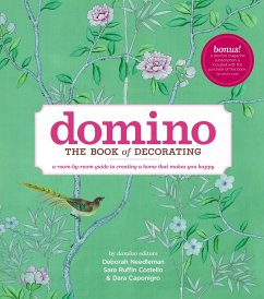 Domino: The Book of Decorating - Needleman, Deborah; Costello, Sara Ruffin; Caponigro, Dara