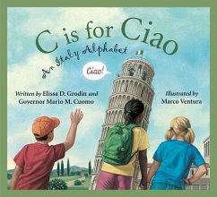 C Is for Ciao - Grodin, Elissa D; Cuomo, Mario