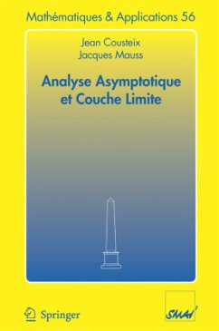 Analyse asymptotique et couche limite - Cousteix, Jean;Mauss, Jacques