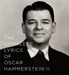 The Complete Lyrics of Oscar Hammerstein II - Hammerstein, Oscar