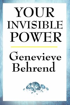 Your Invisible Power - Behrend, Genevieve