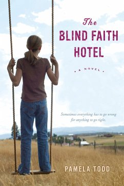 The Blind Faith Hotel - Todd, Pamela