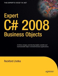 Expert C# 2008 Business Objects - Lhotka, Rockford