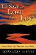 To Save the Love that Was Lost - Bild 1