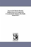 Oeuvres De Charles Hermite Publiées Sous Les Auspices De L'Académie Des Sciences, Par Émile Picard.Vol. 4