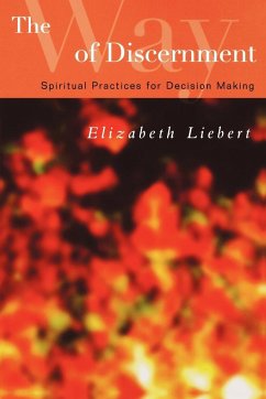 The Way of Discernment - Liebert, Elizabeth