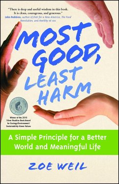 Most Good, Least Harm - Weil, Zoe