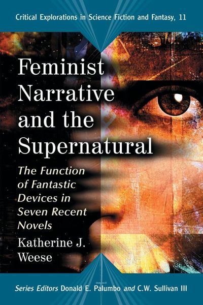 Feminist Narrative and the Supernatural Feminist Narrative and the Supernatural