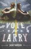 Vote for Larry