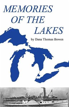 Memories of the Lakes - Bowen, Dana Thomas