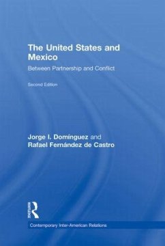 The United States and Mexico - Domínguez, Jorge I; Fernández de Castro, Rafael