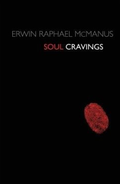 Soul Cravings - McManus, Erwin Raphael