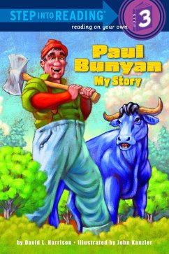 Paul Bunyan: My Story - Harrison, David L.