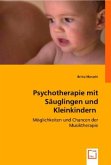 Psychotherapie mit Säuglingen und Kleinkindern
