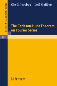 The Carleson-Hunt Theorem on Fourier Series - Jorsboe, Ole G.;Mejlbro, Leif