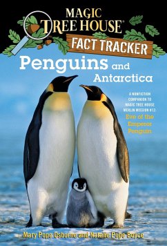 Penguins and Antarctica - Osborne, Mary Pope; Boyce, Natalie Pope