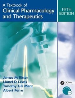 A Textbook of Clinical Pharmacology and Therapeutics, 5ed - Ritter, James; Lewis, Lionel; Mant, Timothy; Ferro, Albert