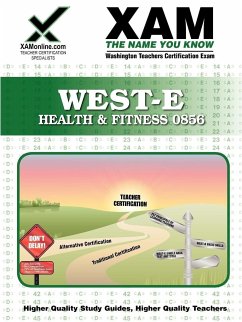 West-E Health & Fitness 0856 Teacher Certification Test Prep Study Guide - Wynne, Sharon A.