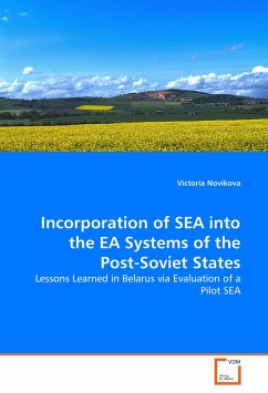 Incorporation of SEA into the EA Systems of the Post-Soviet States - Novikava, Viktoryia