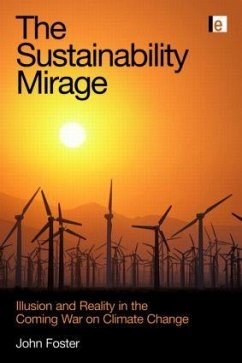 The Sustainability Mirage - Foster, John