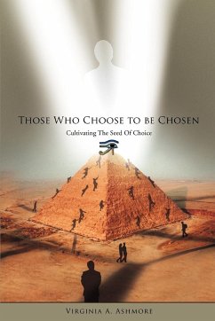 Those Who Choose to be Chosen