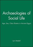 Archaeologies of Social Life