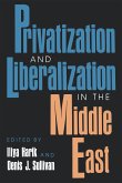 Privitization and Liberalization in the Middle East Privitization and Liberalization in the Middle East