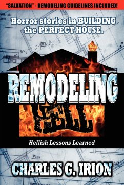 Remodeling Hell - Irion, Charles