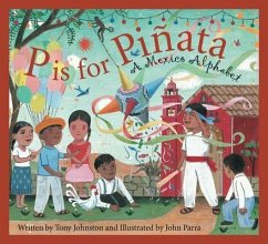 P Is for Pinata - Johnston, Tony