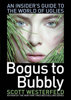 Bogus to Bubbly - Westerfeld, Scott