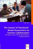 The Impact of Standards-Based Assessment on Teacher Collaboration