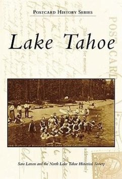 Lake Tahoe - Larson, Sara; North Lake Tahoe Historical Society