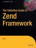 The Definitive Guide to Zend Framework