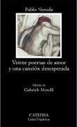 Veinte poemas de amor y una canción desesperada - Neruda, Pablo; Morelli, Gabriele