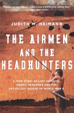 Airmen and the Headhunters