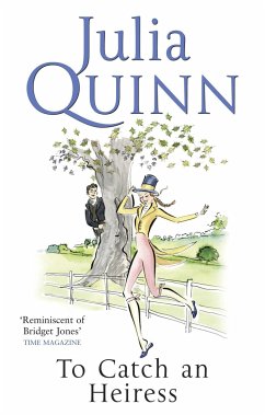 To Catch An Heiress - Quinn, Julia