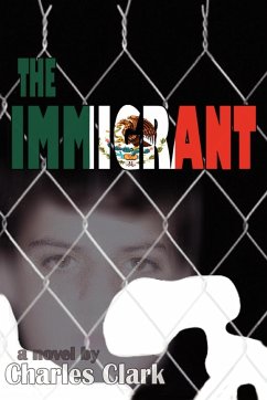 The Immigrant - Clark, Charles