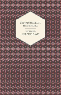 Captain Macklin - Davis, Richard Harding