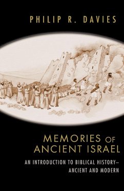 Memories of Ancient Israel - Davies, Philip R.