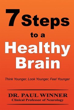 7 Steps to a Healthy Brain - Winner, Paul