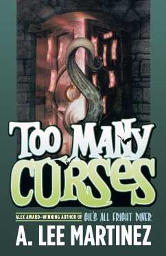 Too Many Curses - Martinez, A. Lee