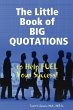 The Little Book of BIG QUOTATIONS to... - Bild 1