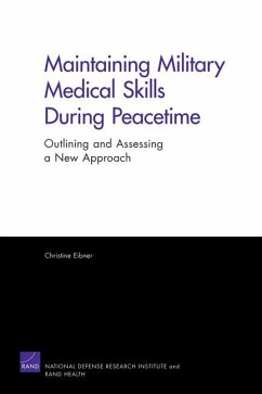 Maintaining Military Medical Skills During Peacetime - Eibner, Christine
