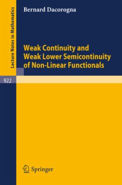 Weak Continuity and Weak Lower Semicontinuity of Non-Linear Functionals - Dacorogna, B.