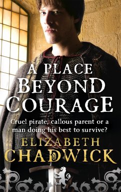 A Place Beyond Courage - Chadwick, Elizabeth