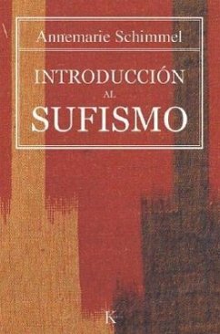 Introducción Al Sufismo - Schimmel, Annemarie