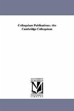 Colloquium Publications.: the Cambridge Colloquium - American Mathematical Society