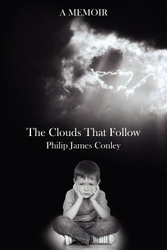 The Clouds That Follow - Conley, Philip James