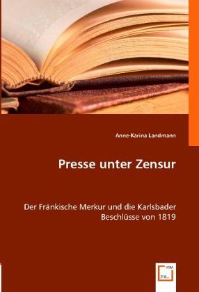 Presse unter Zensur von Anne-Karina Landmann - Fachbuch - bücher.de